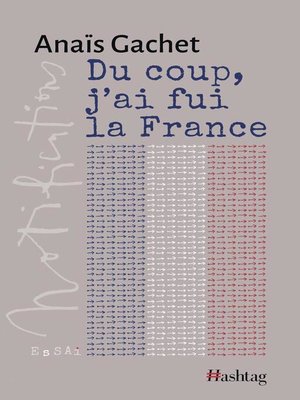 cover image of Du coup, j'ai fui la France